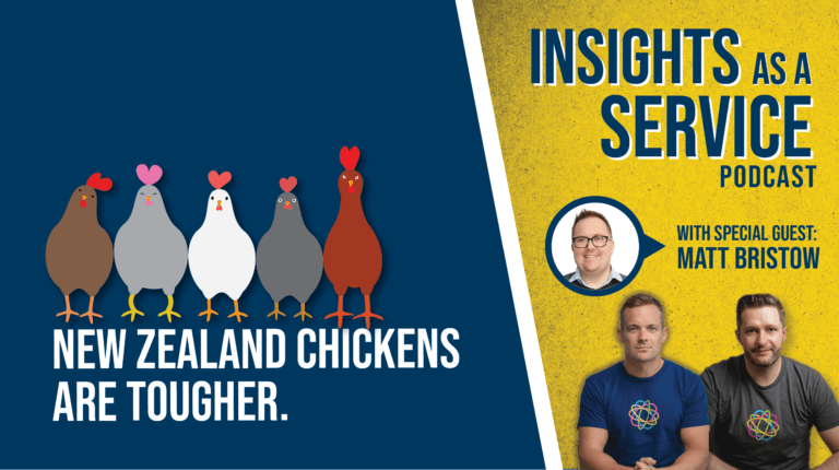 NZ chickens are tougher | Insights as a Service